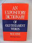   Dictionary of Old Testament Words by F. F. Bruce and W. E. Vine