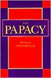 The Papacy, (0231075154), Bernhard Schimmelpfennig, Textbooks   Barnes 