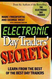   Electronic Day Traders Secrets Learn From the Best of the Best 
