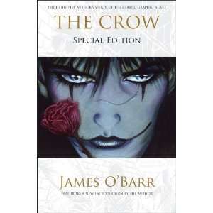  The Crow Special Edition [Paperback] J. OBarr Books