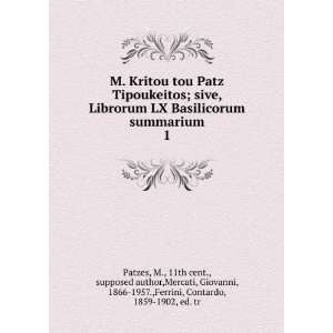   , 1866 1957.,Ferrini, Contardo, 1859 1902, ed. tr Patzes Books