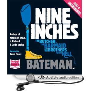   Nine Inches (Audible Audio Edition) Colin Bateman, Adam Moore Books