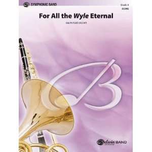 For All the Wyle Eternal Conductor Score  Sports 