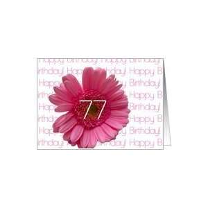  77th Happy Birthday Pink Gerbera Card Toys & Games