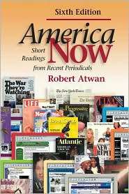 America Now Short Readings from Recent Periodicals, (031241756X 