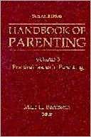 Practical Issues in Parenting Marc H. Bornstein