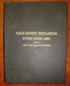 Field Service Regulations   United States Army 1914  