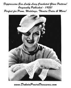 Glove Pattern Depression Era Crochet Lace Prom 1935  