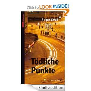 Tödliche Punkte (German Edition) Roger Strub  Kindle 