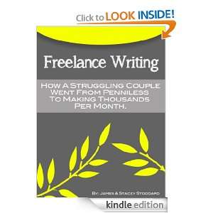 Freelance Writing How A Struggling Couple Went From Penniless To 
