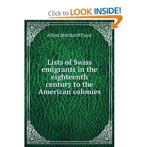   century to the American colonies Albert Bernhardt Faust Books