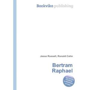  Bertram Raphael Ronald Cohn Jesse Russell Books