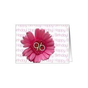  96th Happy Birthday Pink Gerbera Card Toys & Games