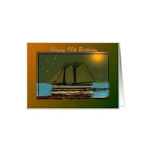  98th Birthday / age specific / Ship At Sea Card Toys 