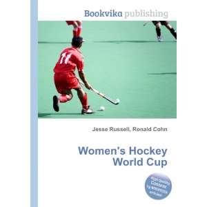  Womens Hockey World Cup Ronald Cohn Jesse Russell Books