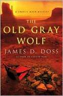 The Old Gray Wolf James D. Doss Pre Order Now