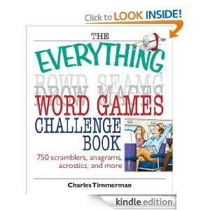 The Everything Word Games Challenge Book 750 Scramblers, Anagrams 