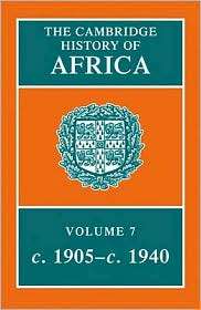 The Cambridge History of Africa, Vol. 7, (0521225051), A. D. Roberts 
