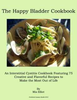   The Happy Bladder Christmas Cookbook An Interstitial 