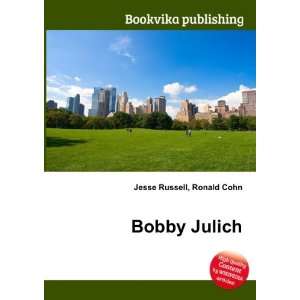  Bobby Julich Ronald Cohn Jesse Russell Books