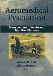 Aeromedical Evacuation Management of Acute and Stabilized Patient 