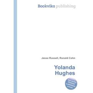  Yolanda Hughes Ronald Cohn Jesse Russell Books