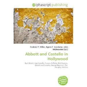 Abbott and Costello in Hollywood 9786134149501  Books