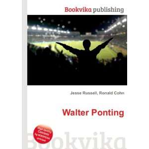  Walter Ponting Ronald Cohn Jesse Russell Books