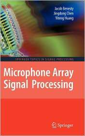Microphone Array Signal Processing, (3540786112), Jacob Benesty 