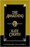 The Awakening, (1573920983), Kate Chopin, Textbooks   