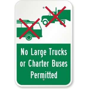  No Large Trucks Or Charter Buses Permitted (with Truck 