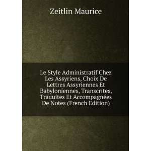  Le Style Administratif Chez Les Assyriens, Choix De 