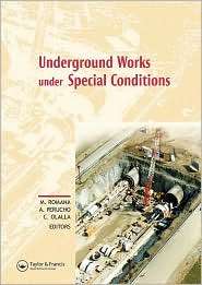 Underground Works under Special Conditions, (0415450284), Manuel 