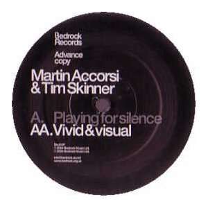  MARTIN ACCORSI & TIM SKINNER / PLAYING FOR SILENCE MARTIN ACCORSI 