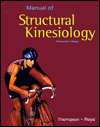 Manual of Structural Kinesiology, (0815146302), Floyd W. Thompson 