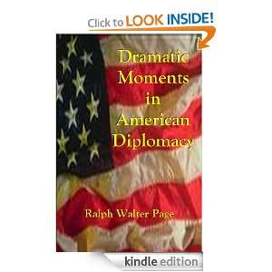   Moments in American Diplomacy eBook Ralph Walter Page Kindle Store