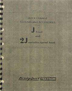 Bridgeport J & 2J Head Tooling & Accessories Manual  