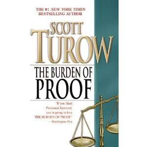    The Burden of Proof [Mass Market Paperback] Scott Turow Books