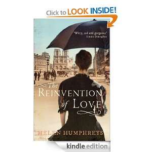 The Reinvention of Love Helen Humphreys  Kindle Store