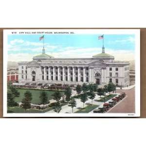   Vintage City Hall And Court House Wilmington Delaware 
