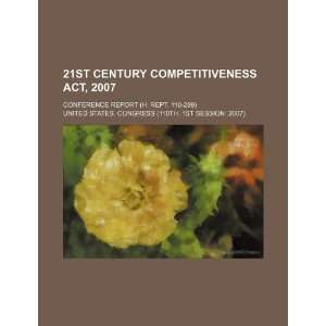  21st Century Competitiveness Act, 2007 conference report 