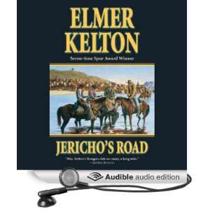    Jerichos Road (Audible Audio Edition) Elmer Kelton Books
