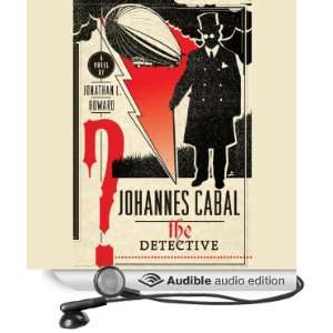  Johannes Cabal the Detective (Audible Audio Edition 
