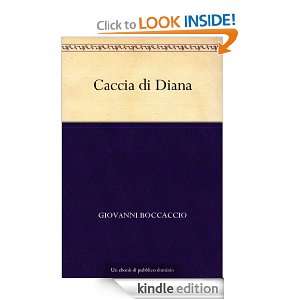 Caccia di Diana (Italian Edition) Giovanni Boccaccio  