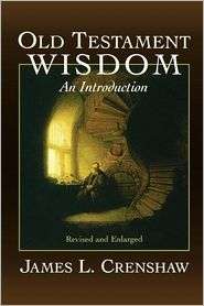   Wisdom, (0664254624), James L Crenshaw, Textbooks   
