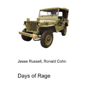  Days of Rage Ronald Cohn Jesse Russell Books
