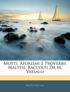   , Raccolti Da M. Vassalli by Motti Maltesi, Nabu Press  Paperback