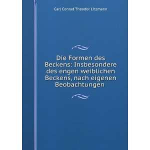   , nach eigenen Beobachtungen . Carl Conrad Theodor Litzmann Books