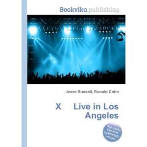 Live in Los Angeles Ronald Cohn Jesse Russell  Books