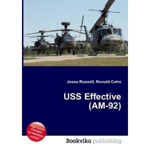  USS Effective (AM 92) Ronald Cohn Jesse Russell Books